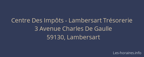 Centre Des Impôts - Lambersart Trésorerie