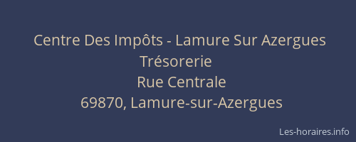 Centre Des Impôts - Lamure Sur Azergues Trésorerie