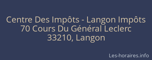 Centre Des Impôts - Langon Impôts