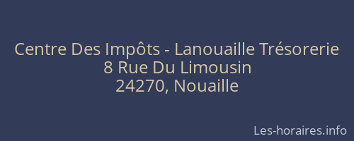 Centre Des Impôts - Lanouaille Trésorerie