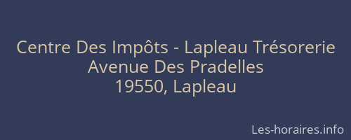 Centre Des Impôts - Lapleau Trésorerie