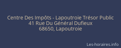 Centre Des Impôts - Lapoutroie Trésor Public