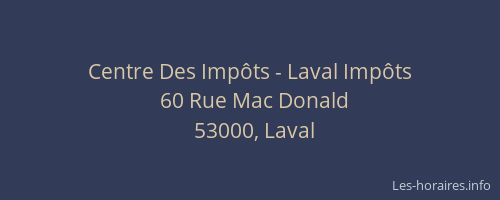 Centre Des Impôts - Laval Impôts
