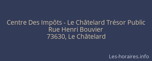 Centre Des Impôts - Le Châtelard Trésor Public