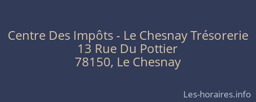 Centre Des Impôts - Le Chesnay Trésorerie