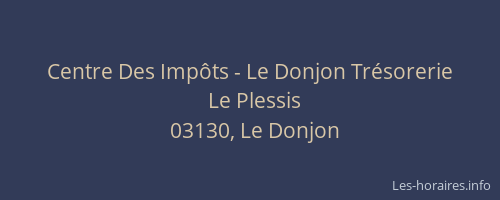Centre Des Impôts - Le Donjon Trésorerie