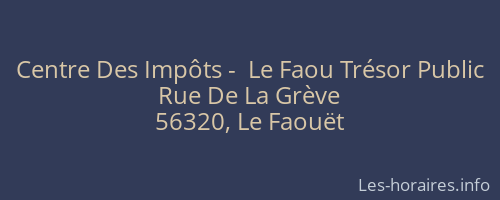 Centre Des Impôts -  Le Faou Trésor Public