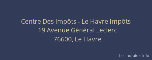 Centre Des Impôts - Le Havre Impôts