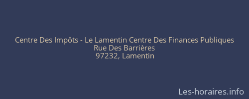 Centre Des Impôts - Le Lamentin Centre Des Finances Publiques