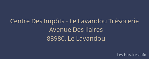 Centre Des Impôts - Le Lavandou Trésorerie