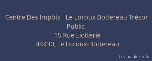 Centre Des Impôts - Le Loroux Bottereau Trésor Public