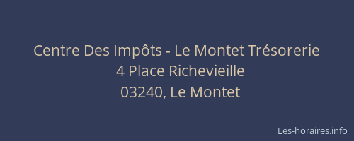 Centre Des Impôts - Le Montet Trésorerie