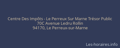 Centre Des Impôts - Le Perreux Sur Marne Trésor Public