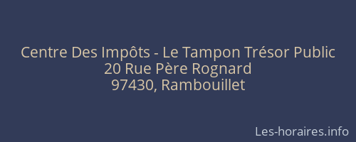 Centre Des Impôts - Le Tampon Trésor Public