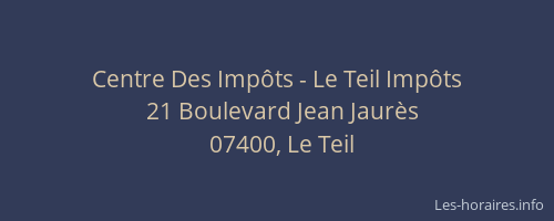 Centre Des Impôts - Le Teil Impôts