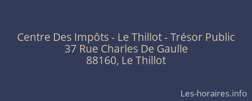 Centre Des Impôts - Le Thillot - Trésor Public