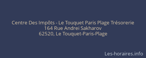 Centre Des Impôts - Le Touquet Paris Plage Trésorerie