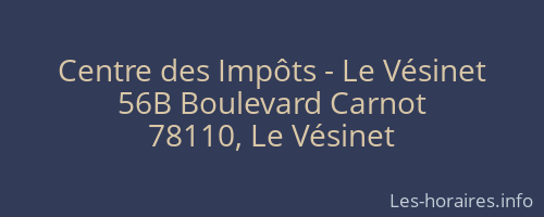 Centre des Impôts - Le Vésinet
