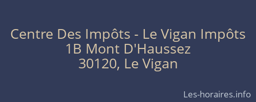 Centre Des Impôts - Le Vigan Impôts
