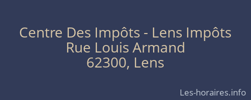 Centre Des Impôts - Lens Impôts