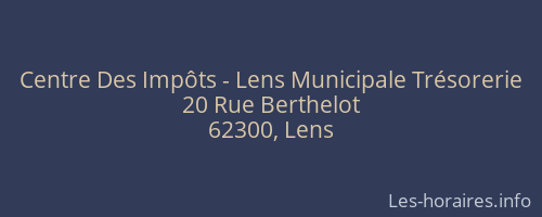 Centre Des Impôts - Lens Municipale Trésorerie