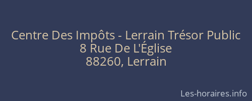 Centre Des Impôts - Lerrain Trésor Public
