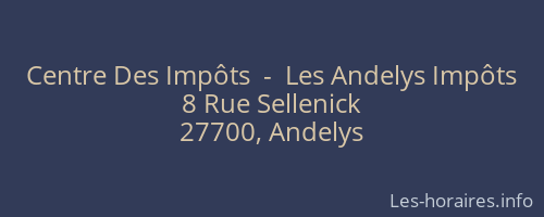 Centre Des Impôts  -  Les Andelys Impôts