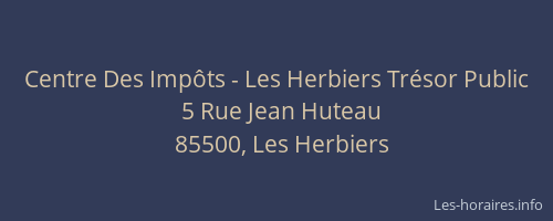 Centre Des Impôts - Les Herbiers Trésor Public