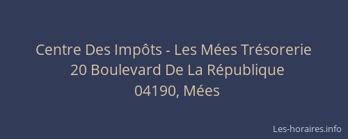 Centre Des Impôts - Les Mées Trésorerie