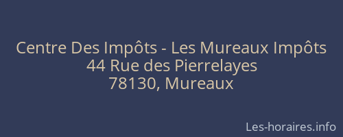 Centre Des Impôts - Les Mureaux Impôts
