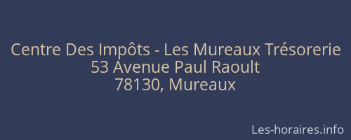 Centre Des Impôts - Les Mureaux Trésorerie