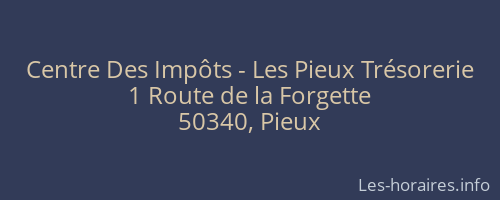Centre Des Impôts - Les Pieux Trésorerie