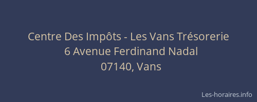 Centre Des Impôts - Les Vans Trésorerie