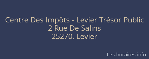 Centre Des Impôts - Levier Trésor Public