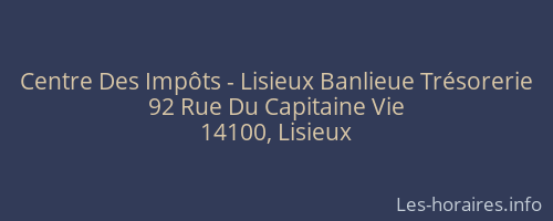Centre Des Impôts - Lisieux Banlieue Trésorerie