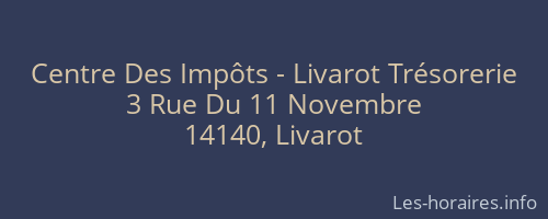 Centre Des Impôts - Livarot Trésorerie