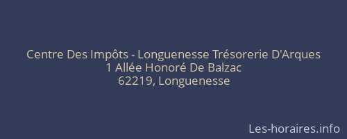 Centre Des Impôts - Longuenesse Trésorerie D'Arques