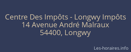 Centre Des Impôts - Longwy Impôts