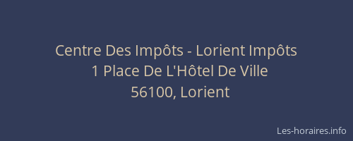 Centre Des Impôts - Lorient Impôts