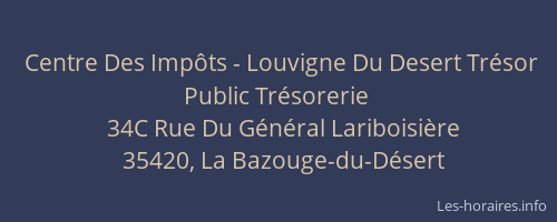Centre Des Impôts - Louvigne Du Desert Trésor Public Trésorerie