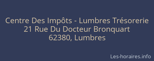 Centre Des Impôts - Lumbres Trésorerie