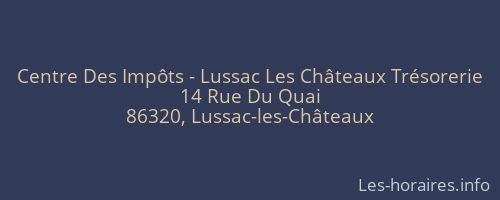 Centre Des Impôts - Lussac Les Châteaux Trésorerie