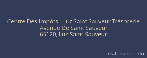 Centre Des Impôts - Luz Saint Sauveur Trésorerie