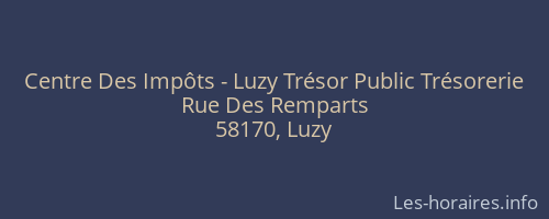 Centre Des Impôts - Luzy Trésor Public Trésorerie