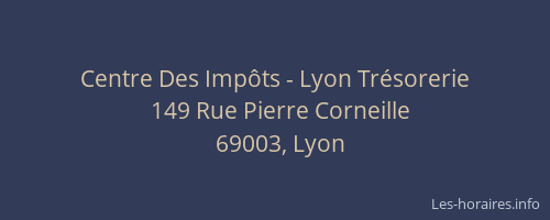 Centre Des Impôts - Lyon Trésorerie