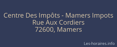 Centre Des Impôts - Mamers Impots