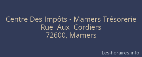 Centre Des Impôts - Mamers Trésorerie