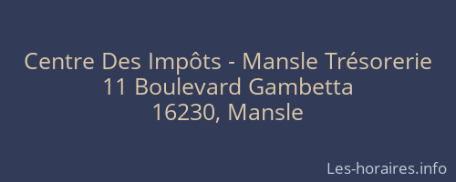 Centre Des Impôts - Mansle Trésorerie