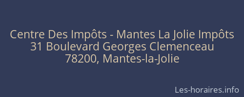 Centre Des Impôts - Mantes La Jolie Impôts