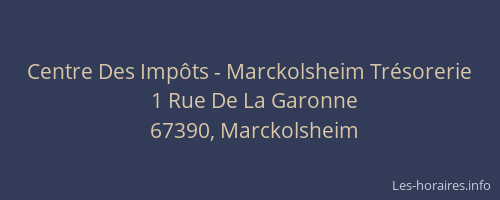 Centre Des Impôts - Marckolsheim Trésorerie